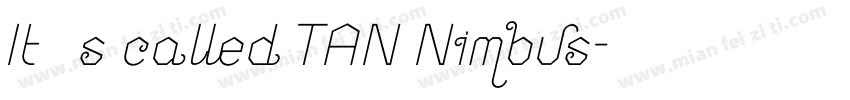 It’s called TAN Nimbus字体转换